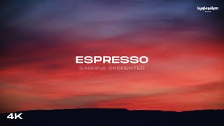 Espresso - Sabrina Carpenter (Lyrics)