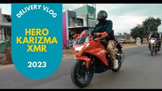 Karizma XMR Delivery  | 2023 | vlog | 210cc