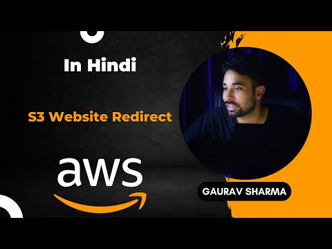 AWS Tutorials - 65 - How to Redirect in S3 Static Website From one to another ( in Hindi)