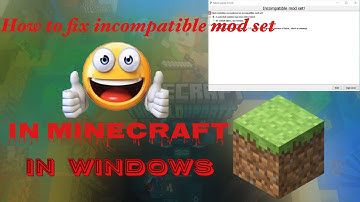 Hoe je een incompatibele modset in Minecraft kunt repareren - 100% werkend