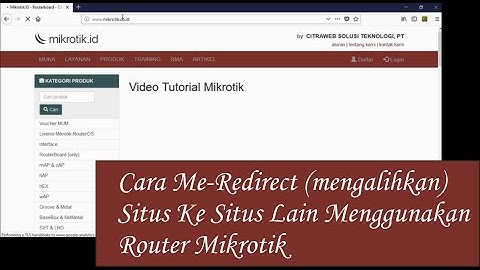 Cara Me-Redirect (mengalihkan) Situs Ke Situs Lain Menggunakan Router Mikrotik...