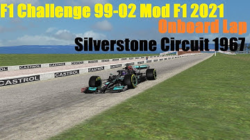 F1 Challenge 99-02 Mod F1 2021||Mercedes W12||Onboard Lap||Silverstone Circuit 1967