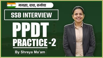 PPDT PRACTICE -2  || STORY NARRATION ||   SSB INTERVIEW || BY SHREYA MA