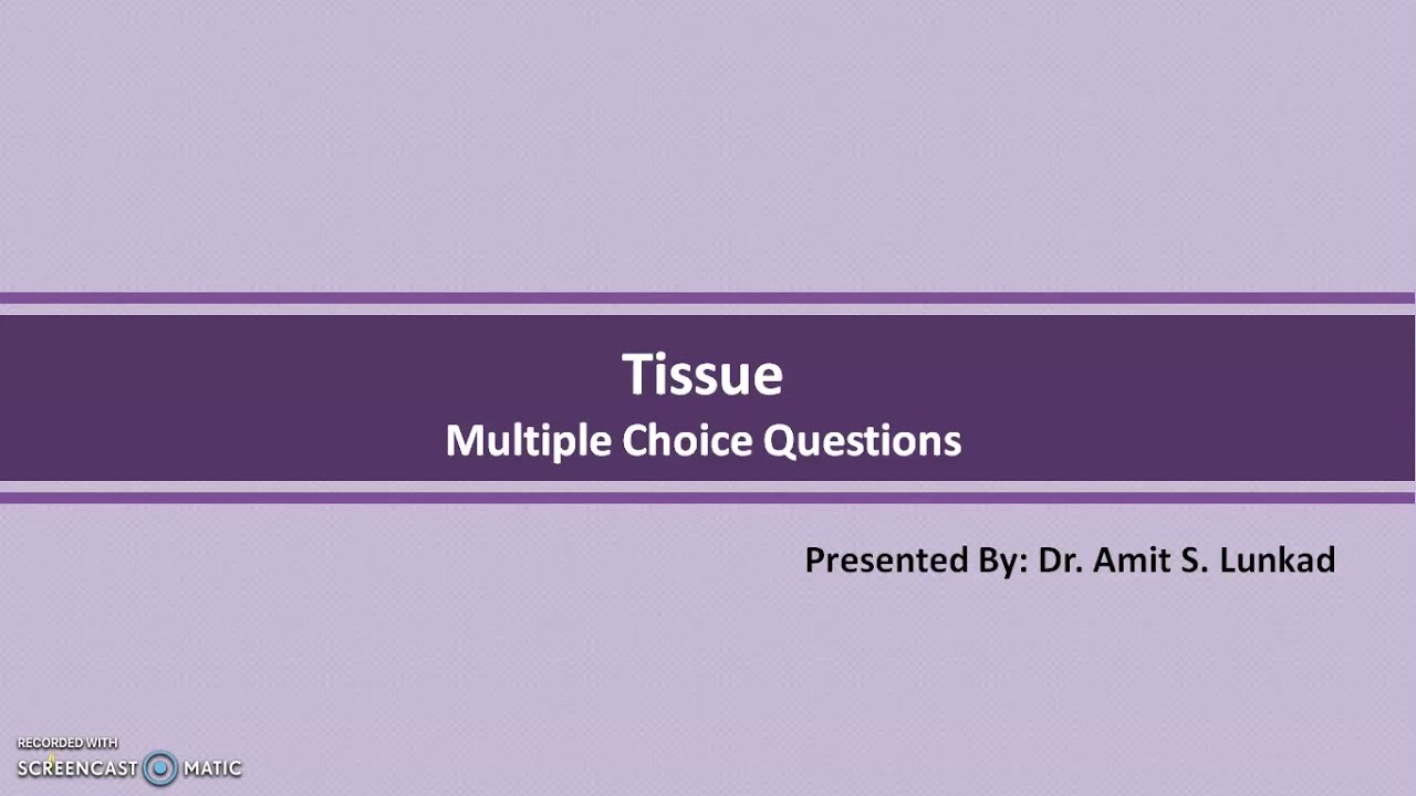 MCQs on Tissue