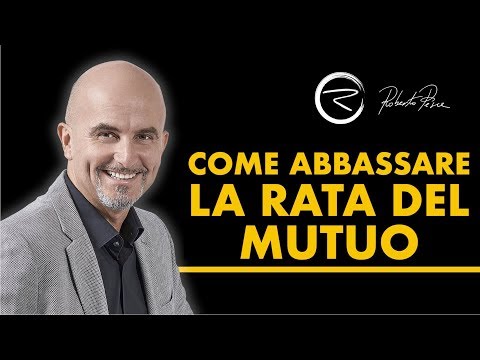 Video: Come Ridurre La Rata Del Mutuo