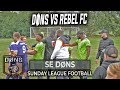 SE DONS vs REBEL FC: "YOUTUBE CHAMPIONSHIP BELT" - Sunday League Football