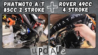 UPDATE ON THE PHATMOTO ROVER 49CC 4 STROKE AND PHATMOTO ALL-TERRAIN AVENGER 85CC