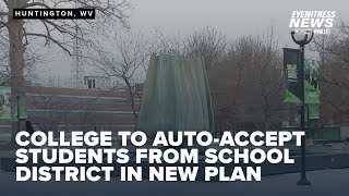 University to auto-accept some students from WV school district