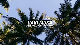 COVER _ CARI MUKA - (TIAN STORM)_FADEL DUNGGIO OFFICIAL(S3PROD) - TERBARU 2022 🔥