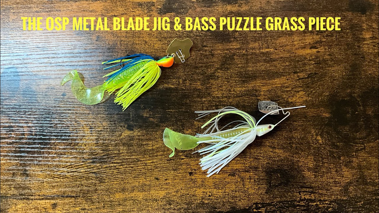 The OSP Metal Blade Jig & Bass Puzzle Grass Piece