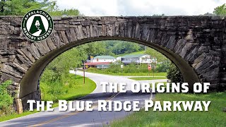 Exploring the Blue Ridge Parkway Origins in Alleghany County, NC