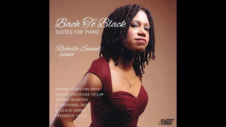 "Bach to Black" - Suites for Piano - ROCHELLE SENN...