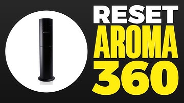 How To Reset AROMA360 Scent Diffuser (2025)