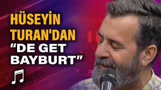 Hüseyin Turan'dan canlı performans \