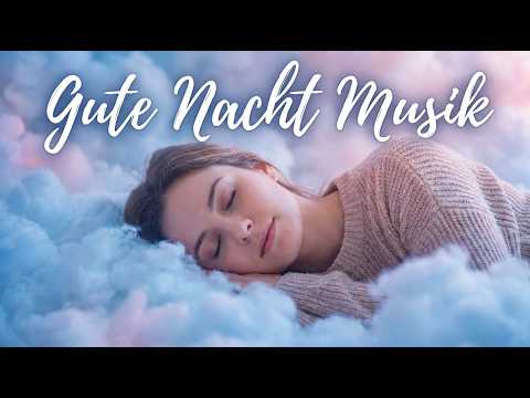 Sweet Dreams 🌙 Gentle Sleep Music for Deep Relaxation, Goodnight Music & Restful Sleep