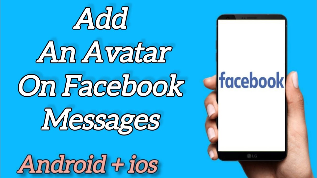 How to Add an Avatar Facebook messages - YouTube