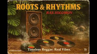 Download Lagu Roots Reggae (1973) [Unreleased Album] Ras Solomon – Roots and Rhythms MP3