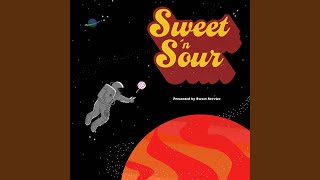 Video thumbnail of "Sweet Service - Sweet 'n Sour"