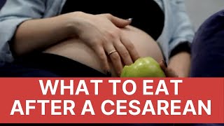 What to Eat After a Cesarean Delivery | Food to Eat After Cesarean screenshot 5
