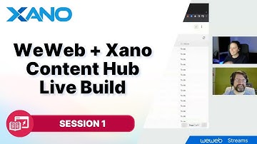 Content Hub - Live Build with Xano and @weweb | Session 1