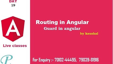 Day 19 Guards in angular
