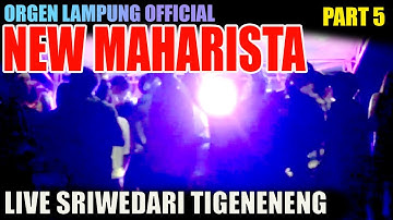 NEW MAHARISTA LIVE SRIWEDARI TIGENENENG | ARR.MR GALIH,KORI | VJ,SOBAR FT SEREMPET PART.5
