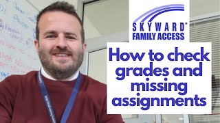 How to check grades and Missing Assignments in Skyward (For Parents)