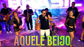 "AQUELE BEIJO" - SPLASH DO BRASIL