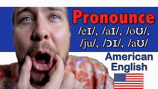 Diphthongs (eɪ, aɪ, oʊ,  ju, ɔɪ, aʊ) | 44 Sounds of American English