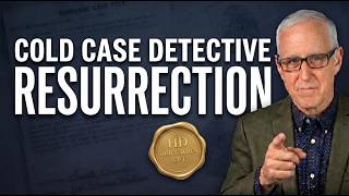 True Crime Evidence Proves the Resurrection 