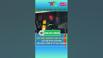 Kịp thời khống chế vụ cháy cơ sở kinh doanh mũ bảo hiểm ở TP. Hải Dương #Shorts | THD