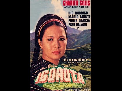 Shocking love story between an Igorot maiden and a city man, Igorota (1968) Charito Solis