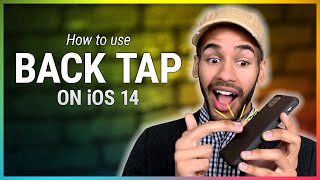 New Features in iOS 14: Back Tap  How to Use the Back Tap Shortcut on Your iPhone