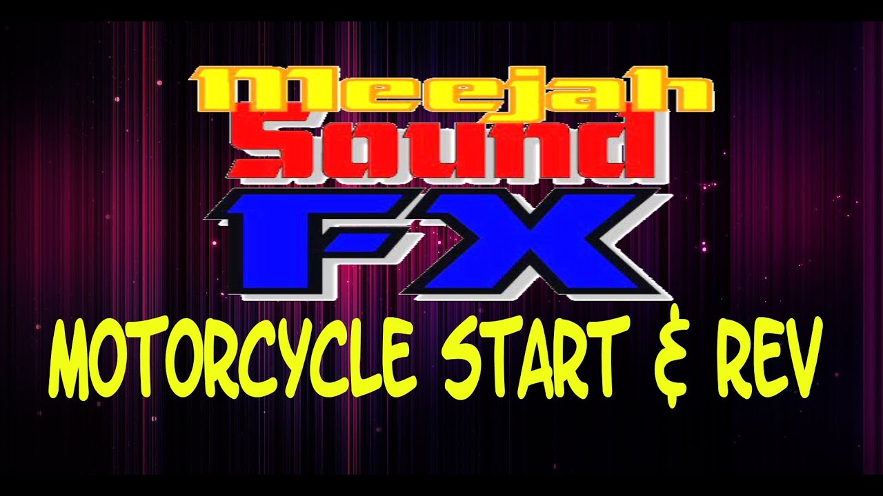 Sound Effects Motorcycle start up and Revving YouTube