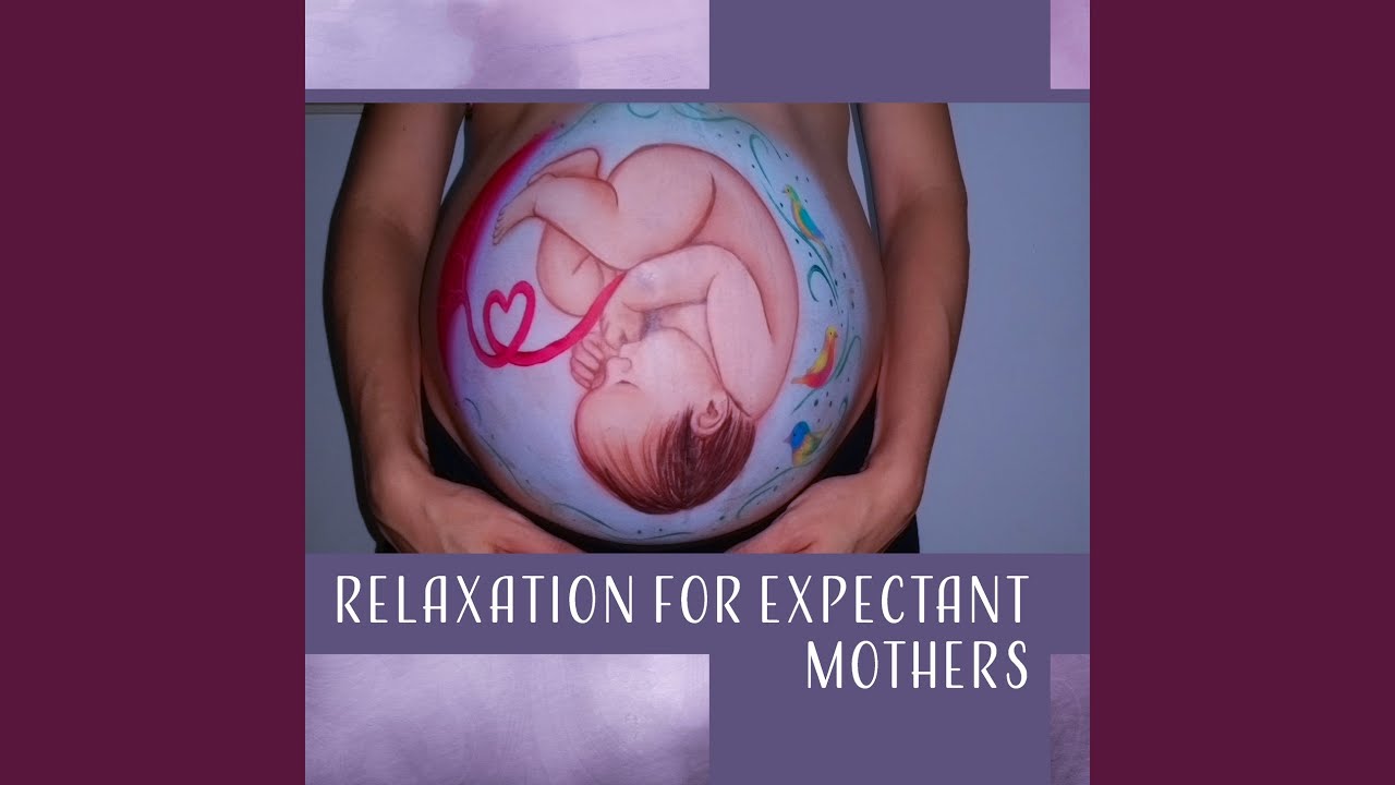 Relaxation for Expectant Mothers