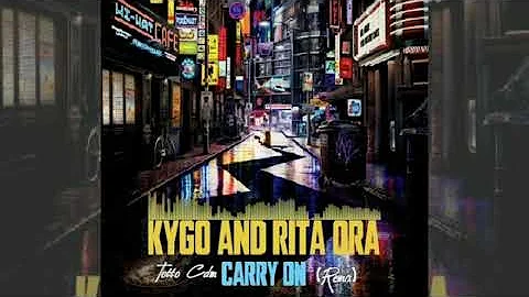 Kygo - Carry On ft.Rita Ora (Totto Cdm Remix)