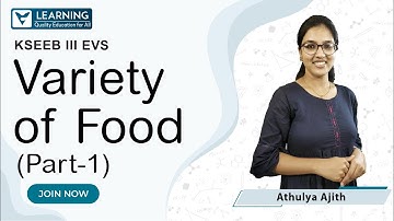 Class 3 EVS | Class 3 Variety Of Food | KSEEB | By Athulya Ajith | Vista