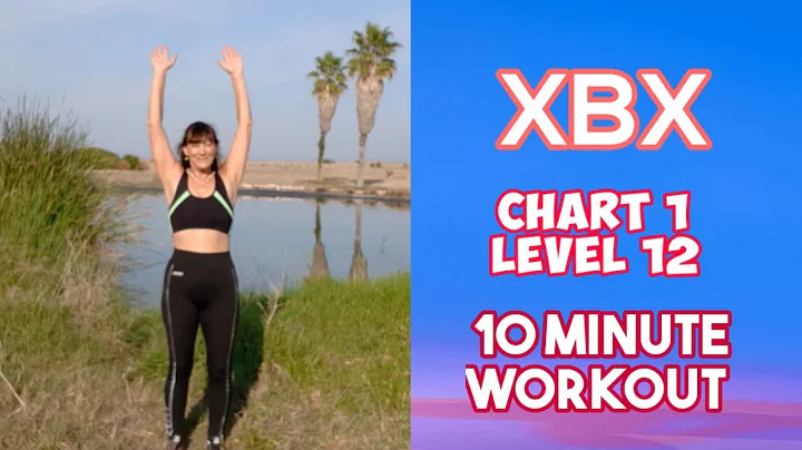 XBX Chart 1 Level 12 10 minute workout