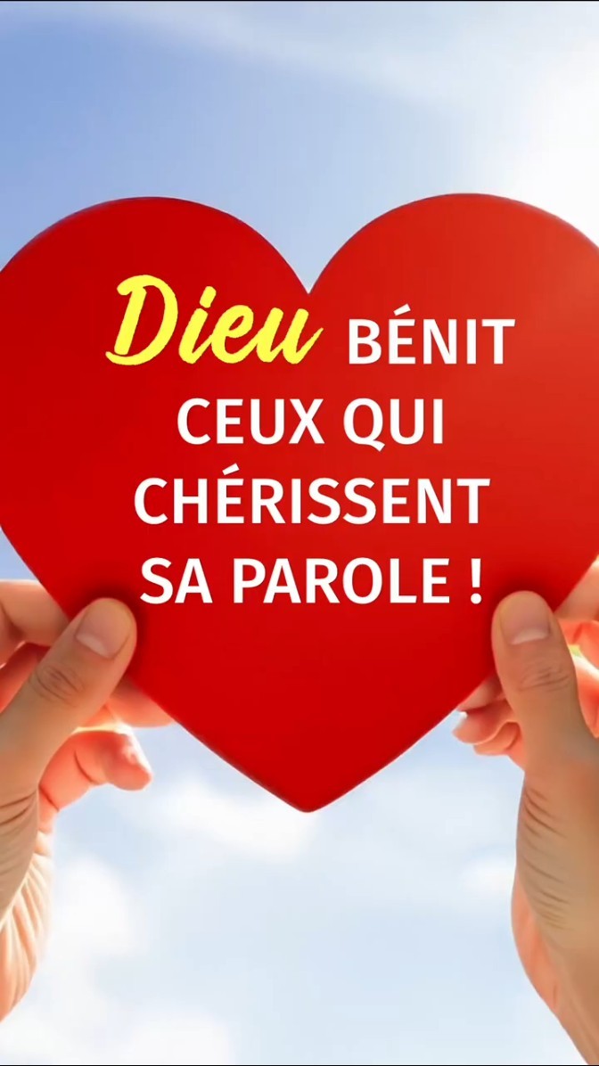 Dieu bénit ceux qui chérissent Sa parole !