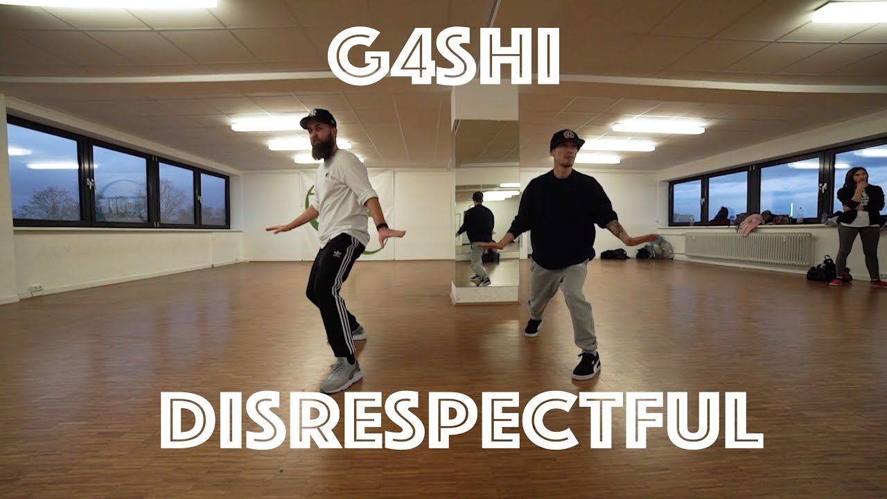 G4shi Disrespectful Choreographie Von Artx Hai Groove