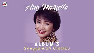 Anis Marsella - Genggamlah Cintaku (Official Audio)