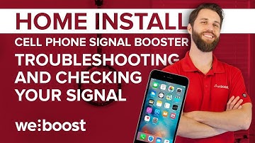 Checking Your Signal and Troubleshooting - Signal Booster Home Install Series (6 of 6) | weBoost