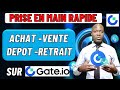 #GATEIO - PRISE EN MAIN RAPIDE DE L'ECHANGEUR CRYPTO