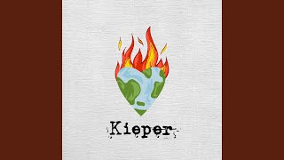 Video thumbnail of "Kieper - World On Fire"