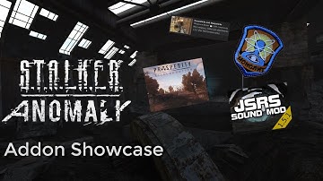 STALKER Anomaly 1.5.1 Addon/Mod Showcase!!
