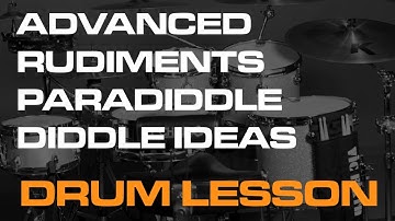 Advanced Rudiments PART 2 - Flam Paradiddle diddle exercise drum lesson Video By Geoff Fry
