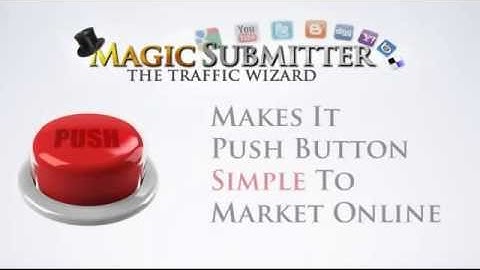 Magic Submitter The Ultimate Traffic Wizard