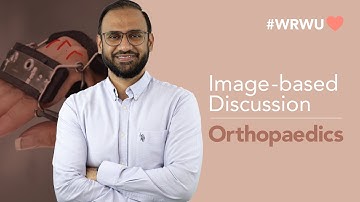 #WRWU Image Based Discussion - Orthopaedics