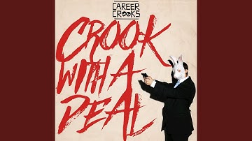 Crook with a Deal