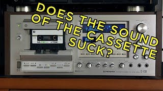 Does the sound of cassette suck?